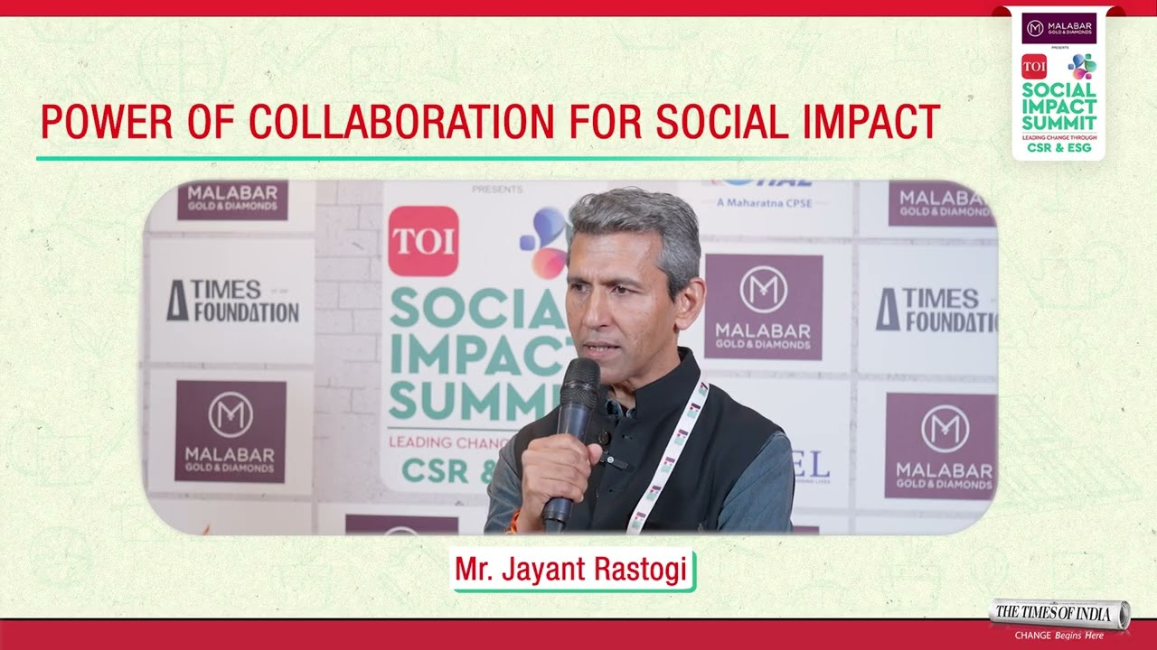 Collaboration Over Competition: Jayant Rastogi’s Vision for the Social Sector